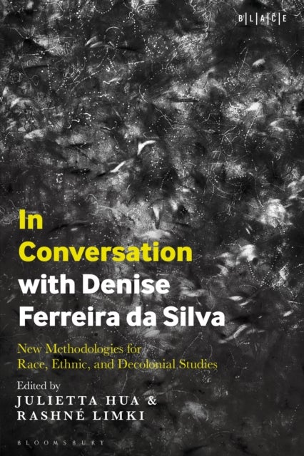 In Conversation with Denise Ferreira da Silva - New Methodologies for Race, Ethnic, and Decolonial Studies