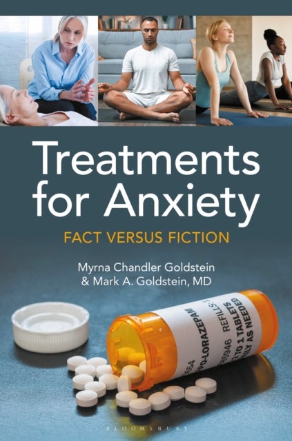 Treatments for Anxiety - Fact versus Fiction