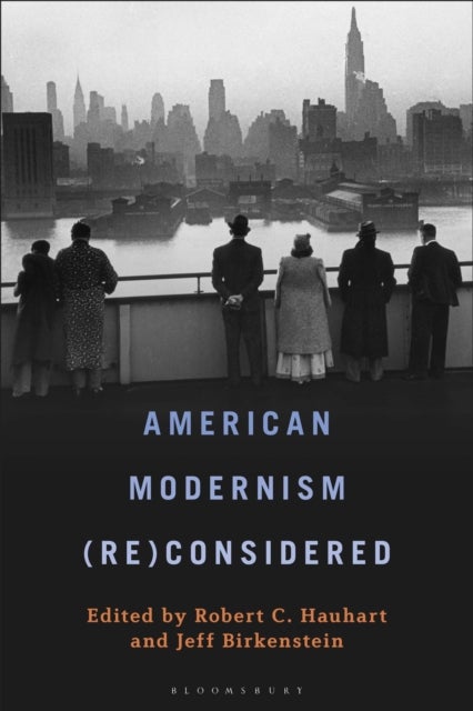 American Modernism (Re)Considered