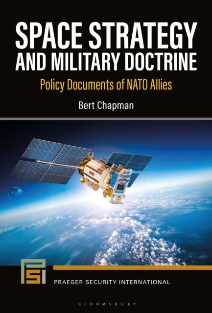 Space Strategy and Military Doctrine - Policy Documents of NATO Allies