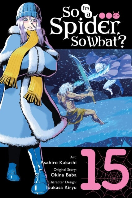 So I'm a Spider, So What?, Vol. 15 (manga)