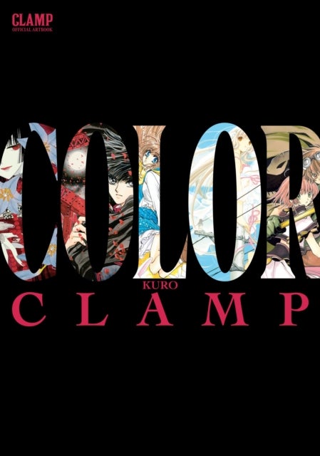 CLAMP Official Artbook: COLOR KURO