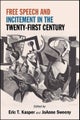 Free Speech and Incitement in the Twenty-First Century