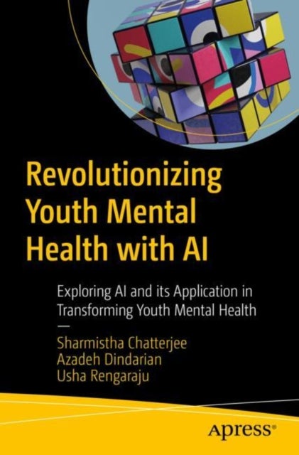 Revolutionizing Youth Mental Health with Ethical AI - Transform Youth Mental Well-being by Exploring Responsible AI and GenAI Applications