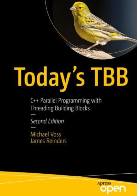 Today's TBB - C++ Parallel Programming with Threading Building Blocks