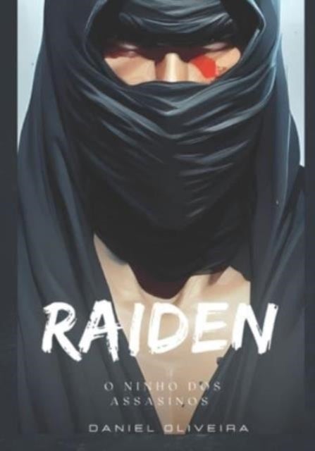 Raiden - O ninho dos assassinos