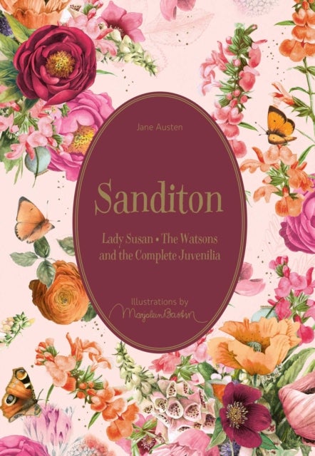Sanditon - Lady Susan • The Watsons and the Complete Juvenilia