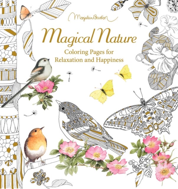 Magical Nature - Coloring Pages for Relaxation and Happiness