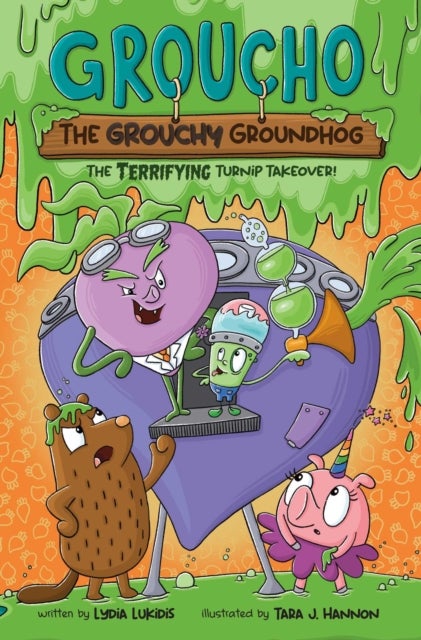 Groucho the Grouchy Groundhog (Volume 2) - The Terrifying Turnip Takeover!