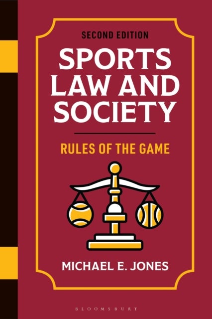 Sports Law and Society - Rules of the Game