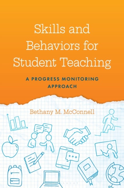 Skills and Behaviors for Student Teaching - A Progress Monitoring Approach