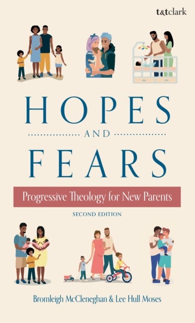 Hopes and Fears - Progressive Theology for New Parents