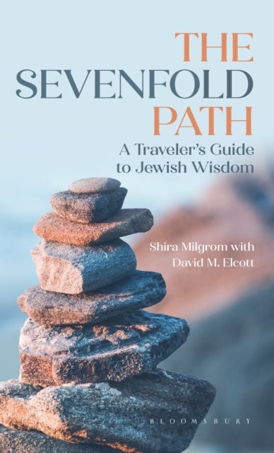 The Sevenfold Path - A Traveler’s Guide to Jewish Wisdom