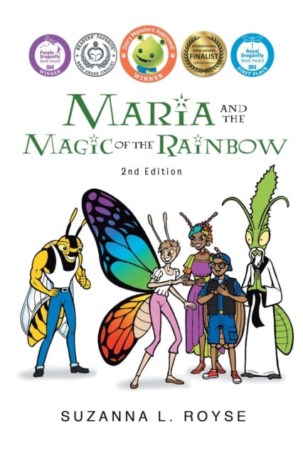 Maria and the Magic of the Rainbow - 2nd Edition
