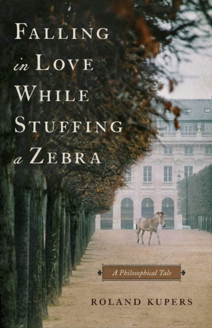 Falling in Love While Stuffing a Zebra - A Philosophical Tale