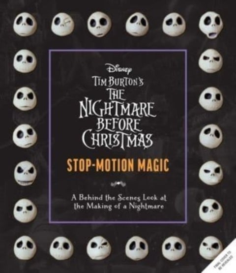 Disney Tim Burton's Nightmare Before Christmas - The Ultimate Visual History