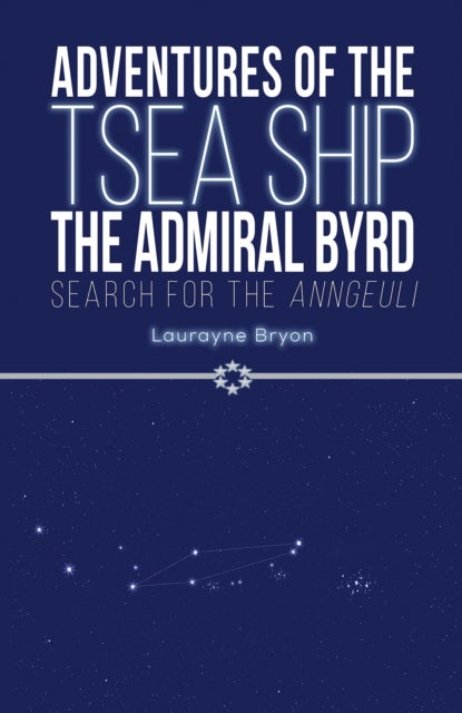 Adventures of the TSEA Ship the Admiral Byrd - Search for the Anngeuli