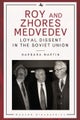 Roy and Zhores Medvedev