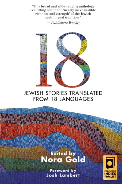 18 - Jewish Stories from Around the World, Translated from 18 Languages