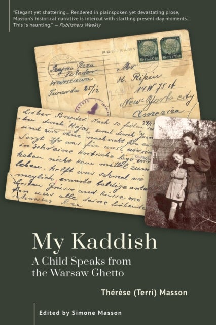 My Kaddish - A Child Speaks from the Warsaw Ghetto
