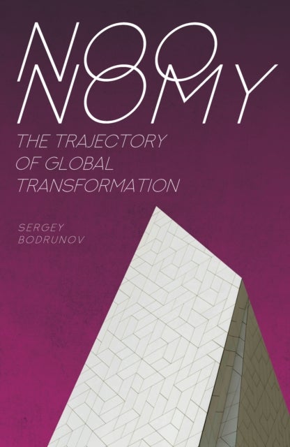 Noonomy - The Trajectory of Global Transformation