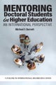 Mentoring Doctoral Students in Higher Education