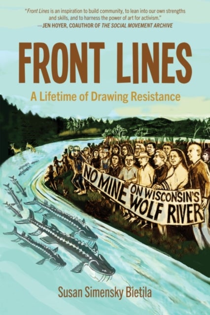 Front Lines - A Lifetime of Drawing Resistance