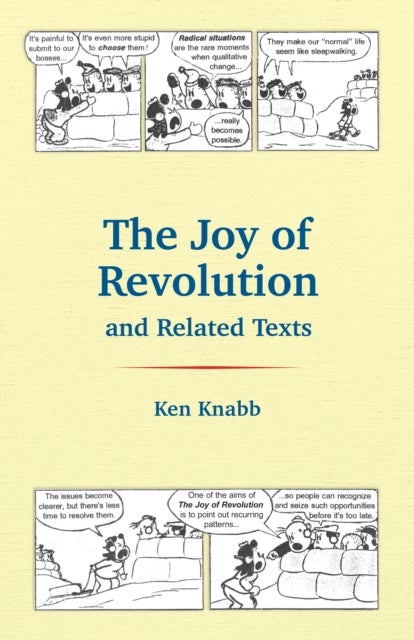 The Joy of Revolution and Related Texts