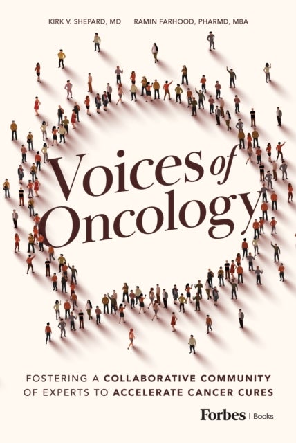 Voices of Oncology - Fostering a Collaborative Community of Experts to Accelerate Cancer Cures