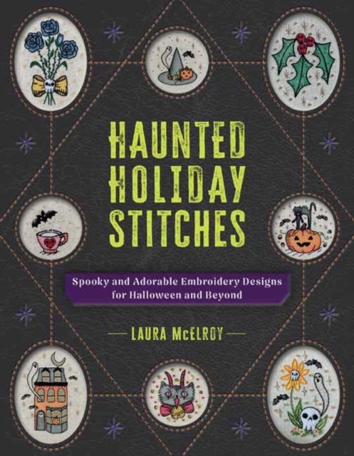 Haunted Holiday Stitches