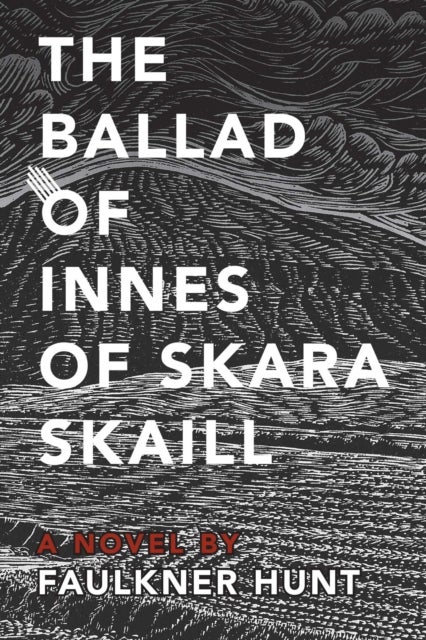 The Ballad of Innes of Skara Skaill