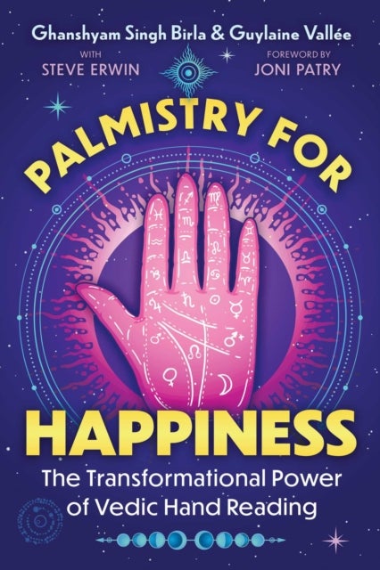 Palmistry for Happiness - The Transformational Power of Vedic Hand Reading