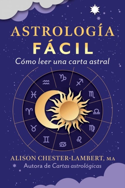 Astrologia facil - Como leer tu carta astral