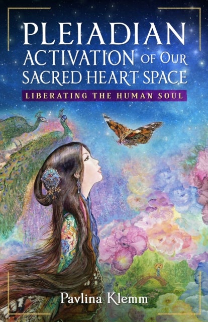 Pleiadian Activation of Our Sacred Heart Space - Liberating the Human Soul