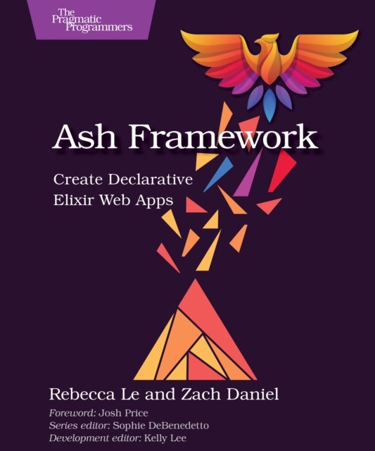Ash Framework - Create Declarative Elixir Web Apps