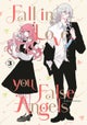 Fall In Love, You False Angels 3