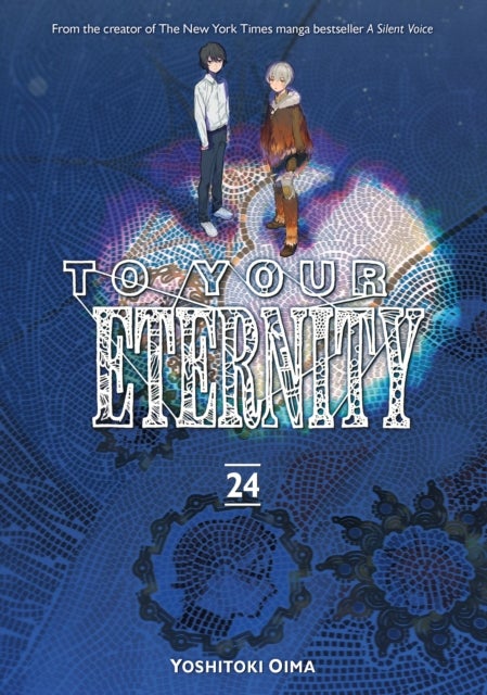 To Your Eternity 24