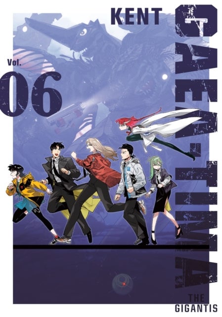 GAEA-TIMA the Gigantis 6