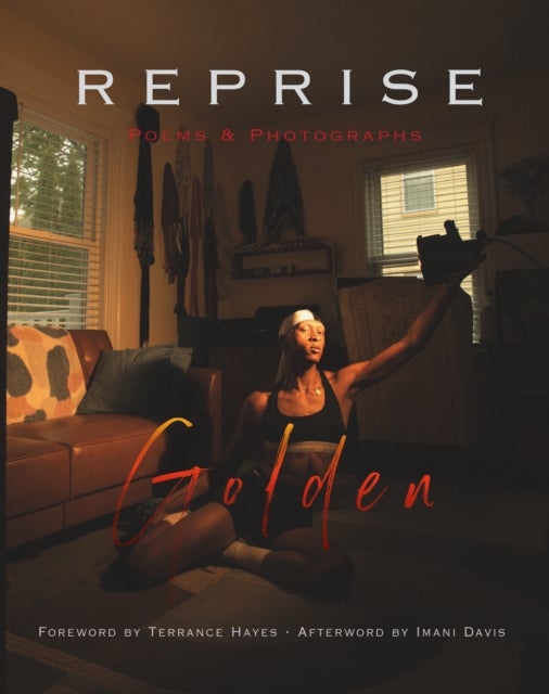 Reprise - Poems and Photographs