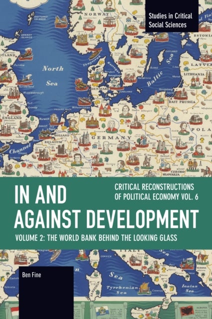 In and against Development: The World Bank behind the Looking Glass