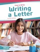 How to Write: Writing a Letter