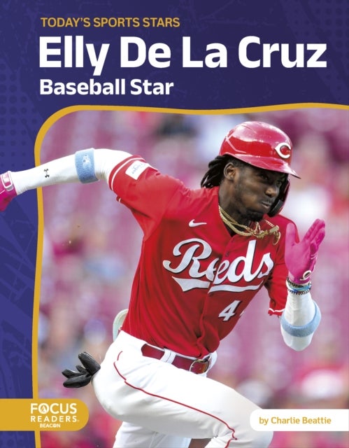Elly De La Cruz - Baseball Star