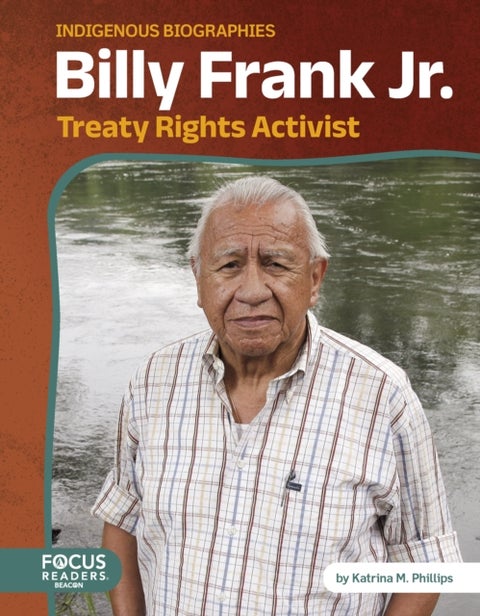 Billy Frank Jr. - Treaty Rights Activist