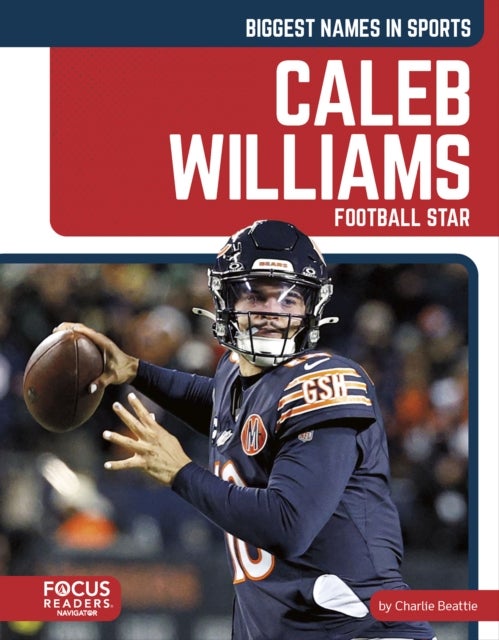 Caleb Williams - Football Star