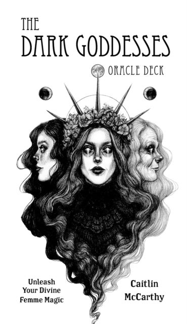 The Dark Goddesses Oracle Deck - Unleash Your Divine Femme Magic