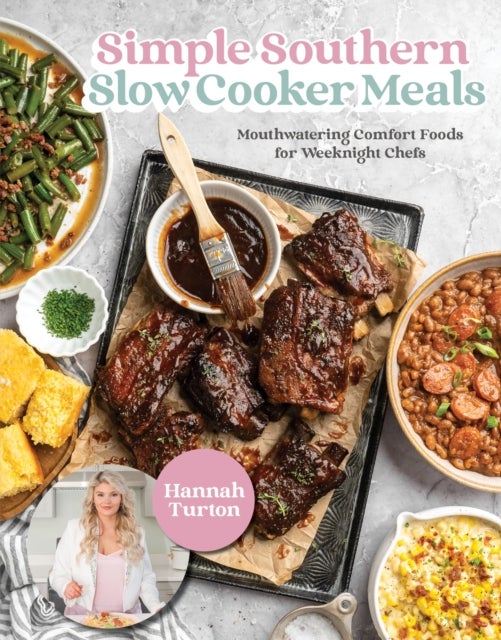 Simple Southern Slow Cooker Meals - Mouthwatering Comfort Foods for Weeknight Chefs