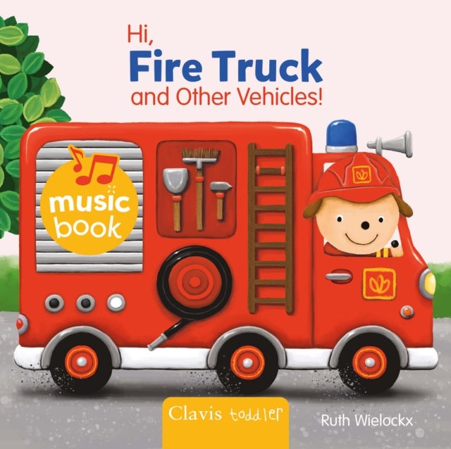 Hi Fire Truck and Other Vehicles Sound Book