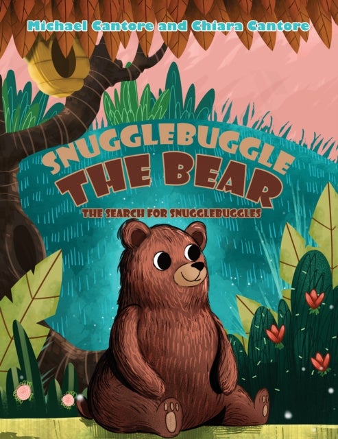 Snugglebuggle the Bear - The Search for Snugglebuggles