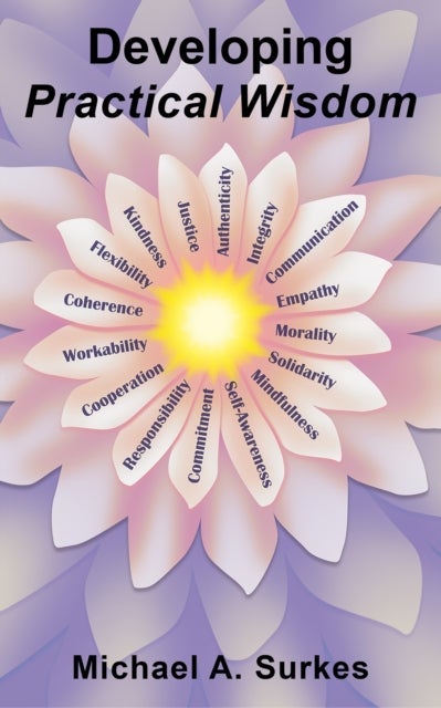 Developing Practical Wisdom