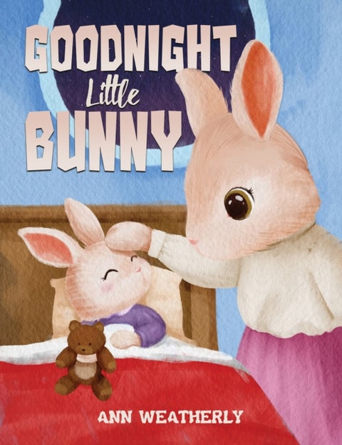 Goodnight Little Bunny